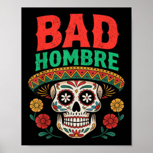 Funny Mexican Shirt For Cinco De Mayo Funny Saying Poster