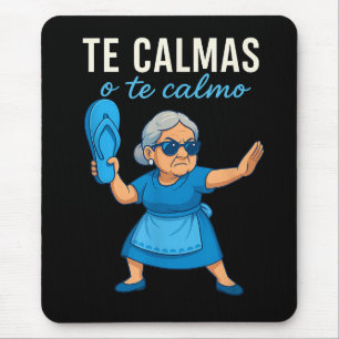 Funny Mexican Spanish Grandma Mouse Pad