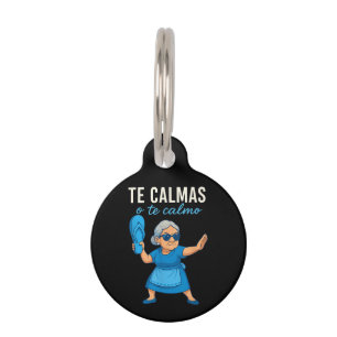Funny Mexican Spanish Grandma Pet Tag
