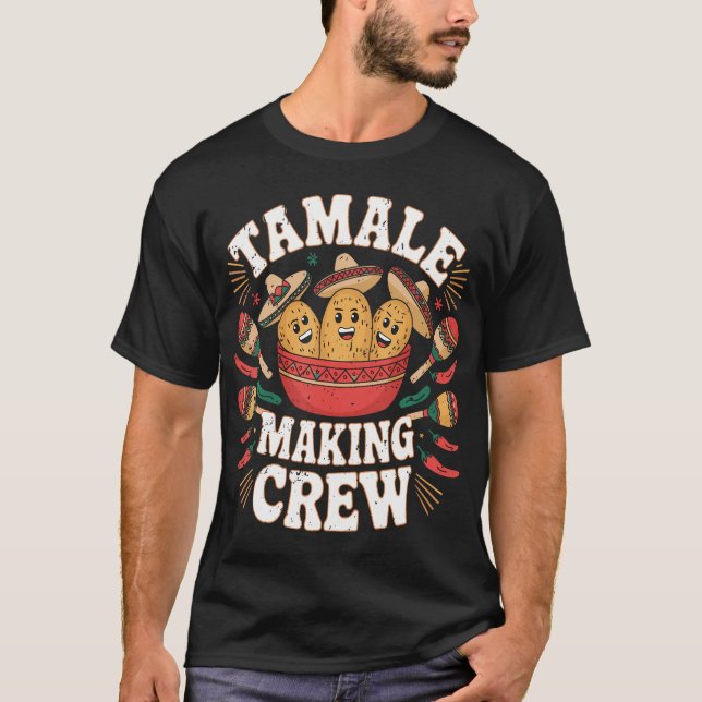 Funny Mexican Tamale Making Crew Family Matching T-Shirt (Front)