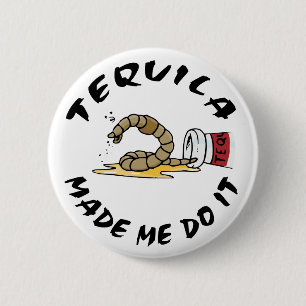 Funny Mexican Tequila 6 Cm Round Badge