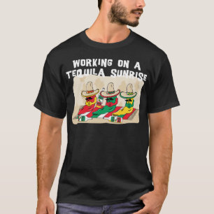 Funny Mexican Tequila Sunrise T-Shirt