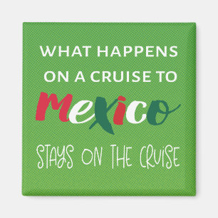 Funny Mexico Travel Vacation Door Decor Cruise  Magnet