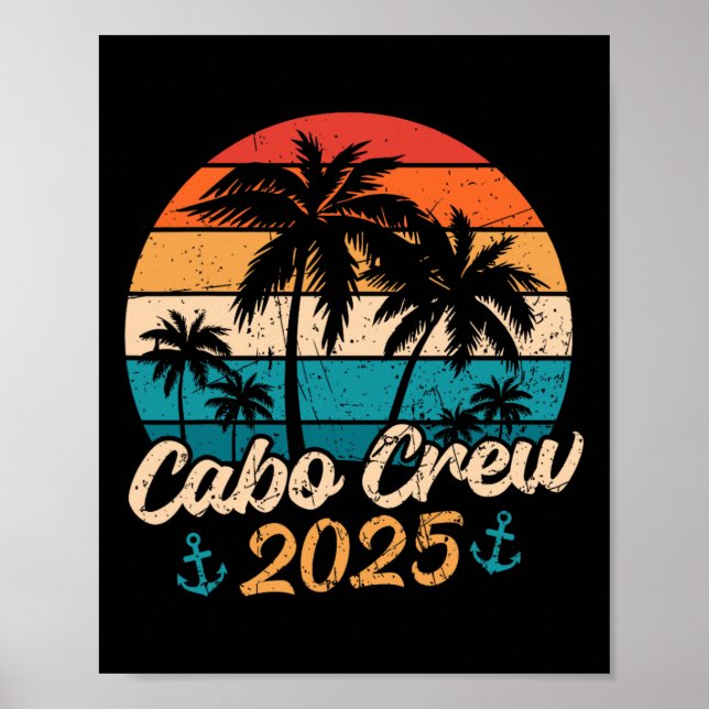 Funny Mexico Vacation Trip Cabo Crew 2025 Matching Poster (Front)