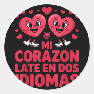 Funny mi corazon late en dos idiomas bilingual Fun Classic Round Sticker