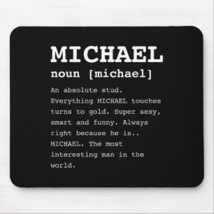 Funny Michael For Anyone Named Mike Shirt Mouse Pad