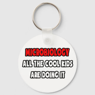 Funny Microbiologist Shirts and Gifts Key Ring