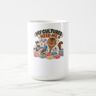 Funny Microbiology Cat Mug – My Cultures Need Me S