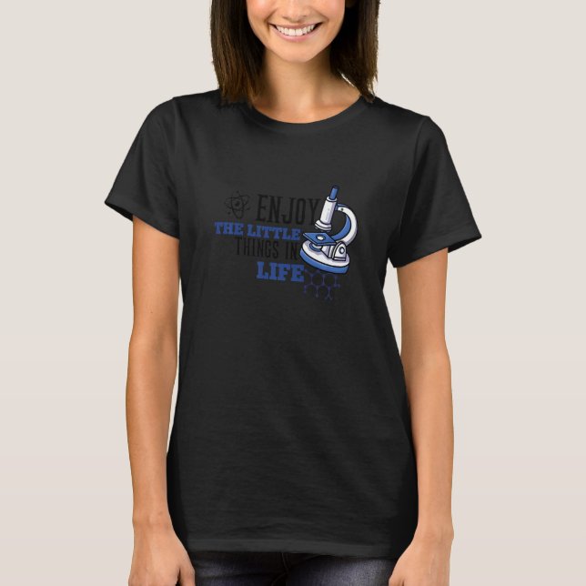 FUNNY MICROSCOPE, MICROBIOLOGISTS BIOLOGY NERD SCI T-Shirt (Front)