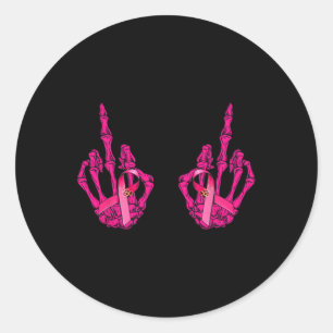 Funny Middle Finger Curse Word Breast Cancer Breas Classic Round Sticker