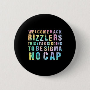 Funny Middle School Teacher Welcome Ck To School R 6 Cm Round Badge