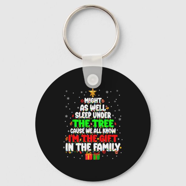 Funny Might As Well Sleep Under Tree Christmas Fam Key Ring (Front)