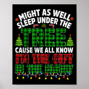Funny Might As Well Sleep Under Tree Christmas Fam Poster