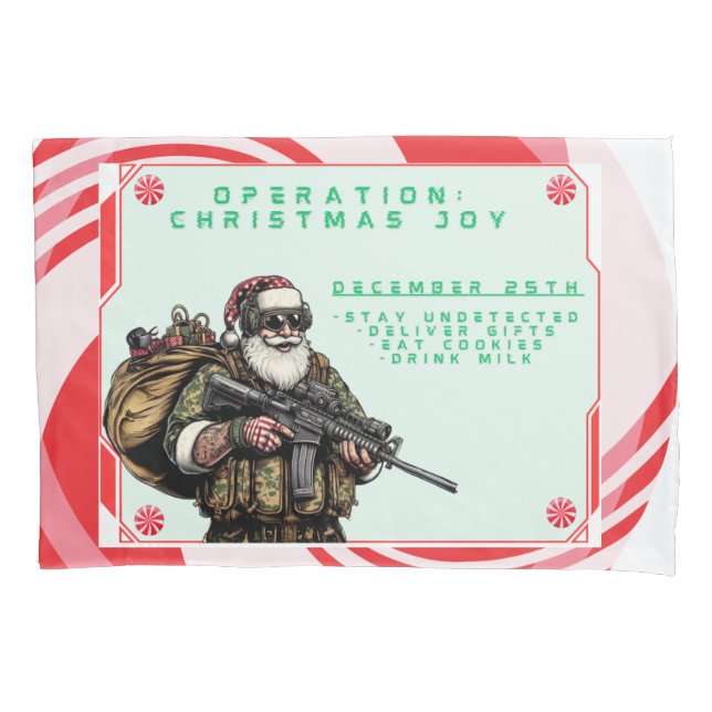Funny Military/Christmas Santa Pillowcase (Front)