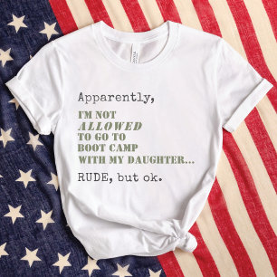 Funny Military Mum Boot Camp Rude But OK Gift T-Shirt