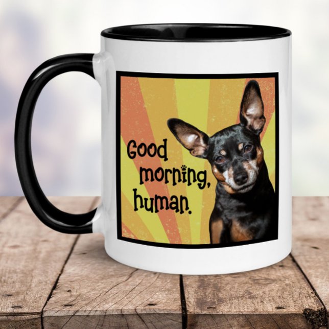 Funny Min Pin Mug - Good Morning, Human  (Creator Uploaded)