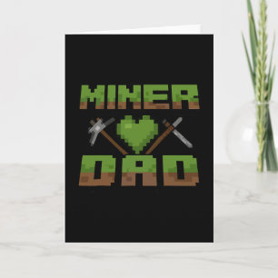 Funny Miner Dad Birthday Boy Party Video Gamer Pix Card