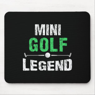 Funny Miniature Golfing Mini Golf Legend Golfer Gi Mouse Pad
