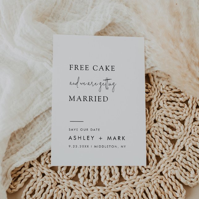 Funny Minimalist Script Free Cake Wedding Save The Date (Creator Uploaded)
