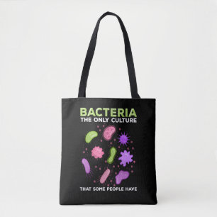 Funny Mircobiology Bacteria Culture Humour Tote Bag