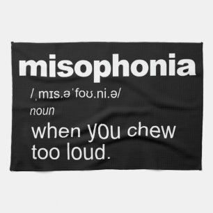 Funny Misophonia Definition Tea Towel