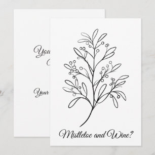 Funny Mistletoe and Wine, Your Place or Mine? Holiday Card