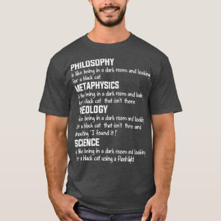 Funny Mix Science Philosophy Metaphysics Theology T-Shirt