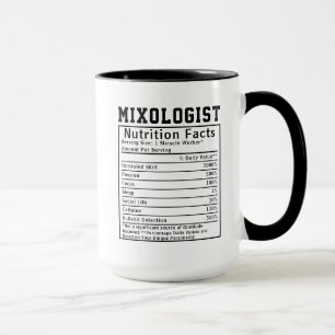 Funny Mixologist Nutrition Facts Cocktail Lover Mug