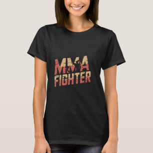 Funny MMA Mixed Martial Art MMA Fighter Funny Warn T-Shirt