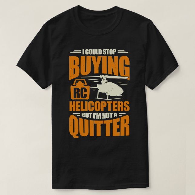 Funny Model RC Helicopter Chopper Pilot Gift T-Shirt (Design Front)