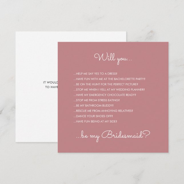 Funny Modern Dusty Rose Script Bridesmaid Proposal Invitation (Front/Back)