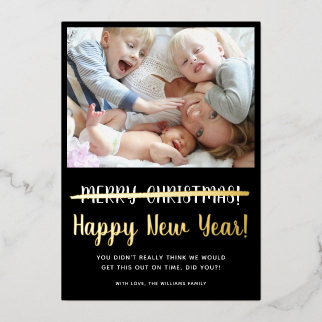 Funny Modern Happy New Year  Foil Holiday Card (Front)