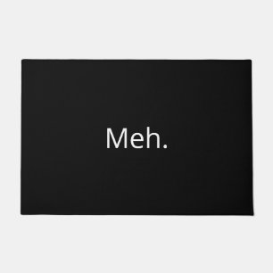 Funny Modern   Meh. Black & White Doormat