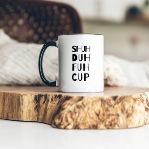 Funny Modern Minimalistic Bold Typography Two-Tone Coffee Mug