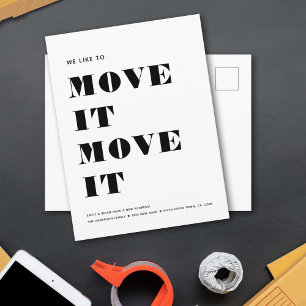 Funny Modern MOVE IT Simple Minimalist Moving Announcement Postcard