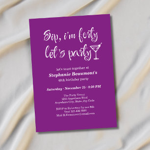 Funny Modern Sip I'm Fifty Woman's 40th Birthday Invitation