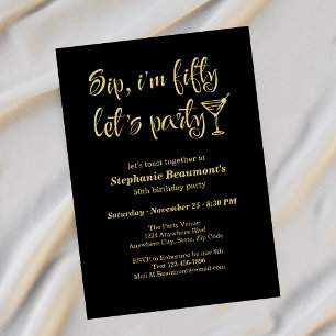 Funny Modern Sip I'm Fifty Woman's 50th Birthday Invitation