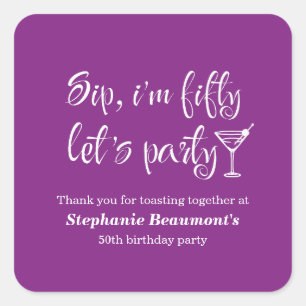 Funny Modern Sip I'm Fifty Woman's 50th Birthday Square Sticker