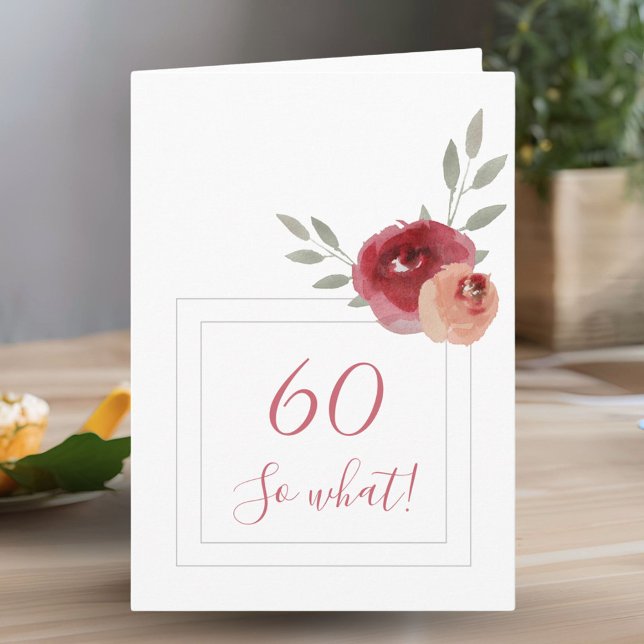 Funny Modern Watercolor Floral 60th Birthday Card (Creator Uploaded)