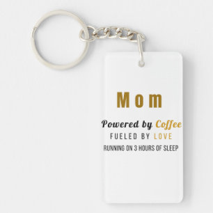 Funny Mom Keychain – Powered by Coffee Fueled by L
