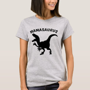 Funny MOM Shirts, MAMASAURUS T-Shirt