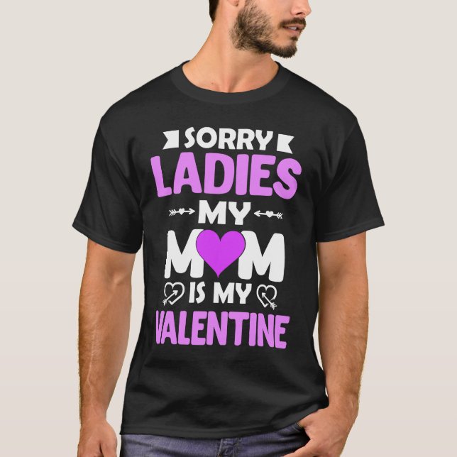 Funny Mom Valentine Day  Fun Quote Graphic Plus Si T-Shirt (Front)