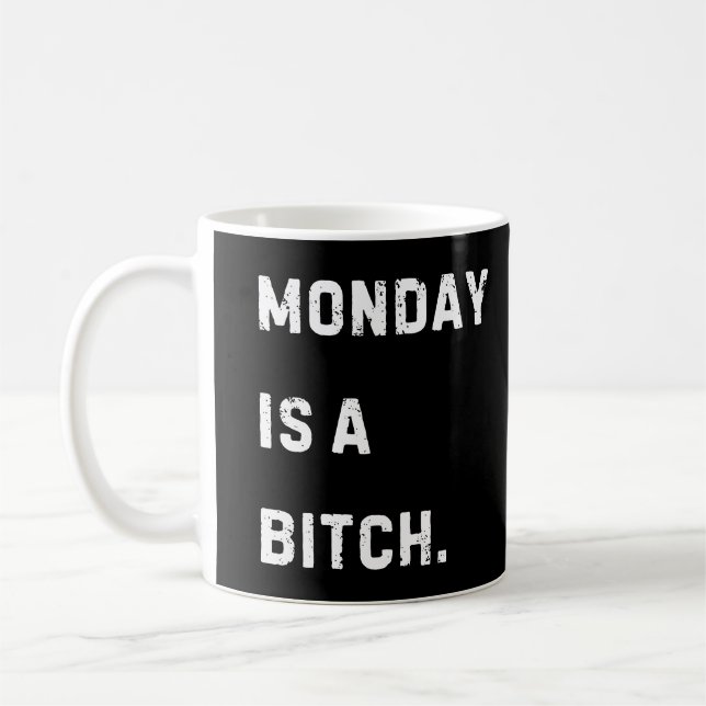 Funny Monday Coffee Mug (Left)