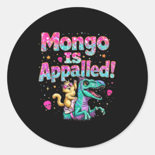 Funny Mongo Appalled Princess Cat Classic Round Sticker