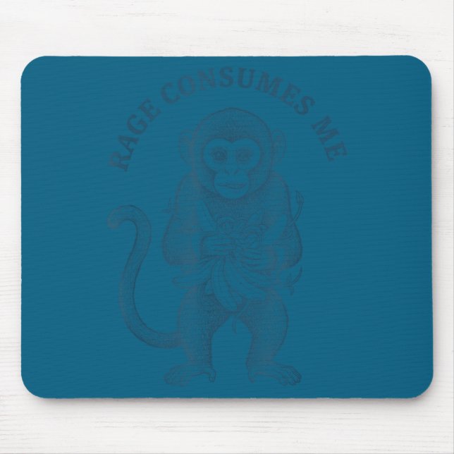 Funny monkey rage consumes me  mouse pad (Front)