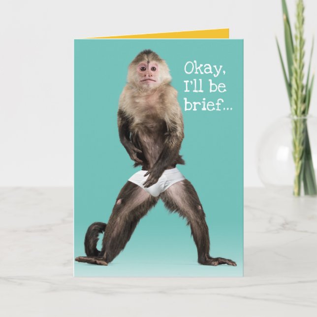 Funny Monkey Wearing White Briefs Punny Birthday  Card (Front)