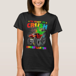 Funny Monster Truck Dinosaur I'm Ready To Crush Ki T-Shirt