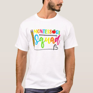 Funny Montessori Squad Montessori Teacher Back To T-Shirt