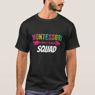 Funny Montessori Squad Montessori Teacher Back To T-Shirt