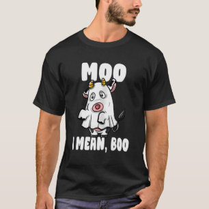 Funny Moo I Mean Boo Ghost Cow Spooky Farm Animal T-Shirt
